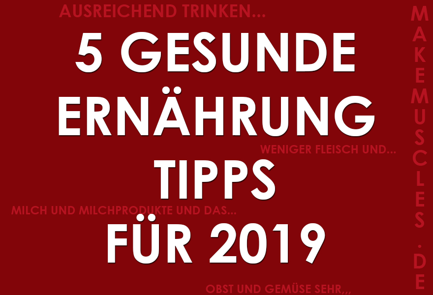 Gesunde Ernährung Tipps für 2019